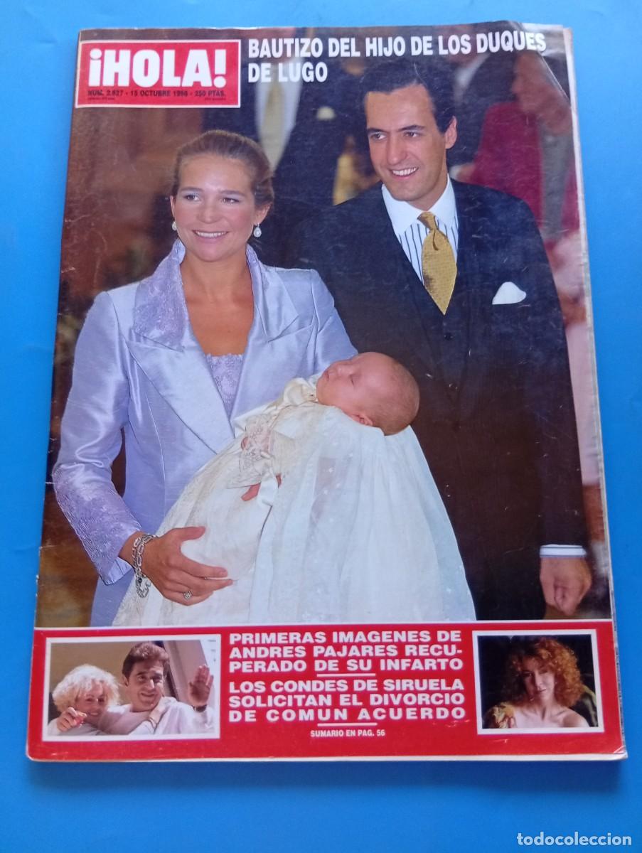 Coleccionismo de Revista Hola: &iexcl;HOLA! N&ordm; 2827. A&Ntilde;O 1998. BAUTIZO DELL HIJO DE LOS DUQUES DE LUGO. ANDRES PAJARES RECUPERADO... LEER
