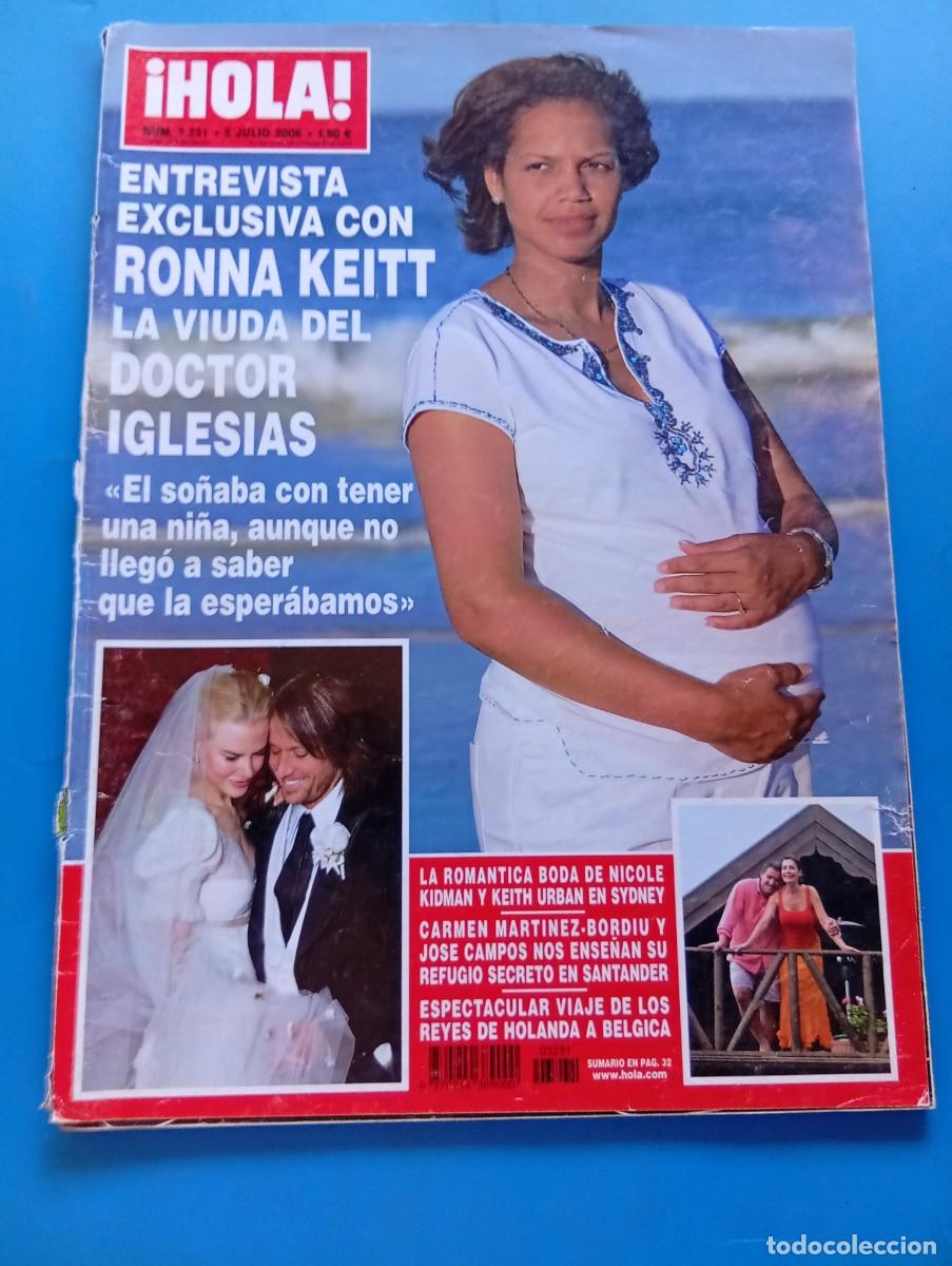 Coleccionismo de Revista Hola: &iexcl;HOLA! N&ordm; 3231. A&Ntilde;O 2006. RONNA KEITT, VIUDA DEL DOCTOR IGLESIAS. BODA DE NICOLE KIDMAN Y KEIT. LEER