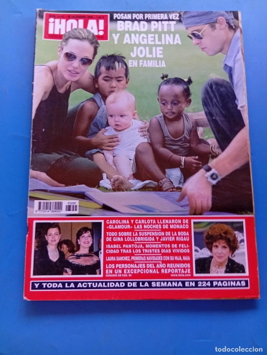 Coleccionismo de Revista Hola: &iexcl;HOLA! N&ordm; 3255. A&Ntilde;O 2006. BRAD PITT Y ANGELINAJOLIE EN FAMILIA. CAROLINA Y CARLOTA LLENARON .. LEER