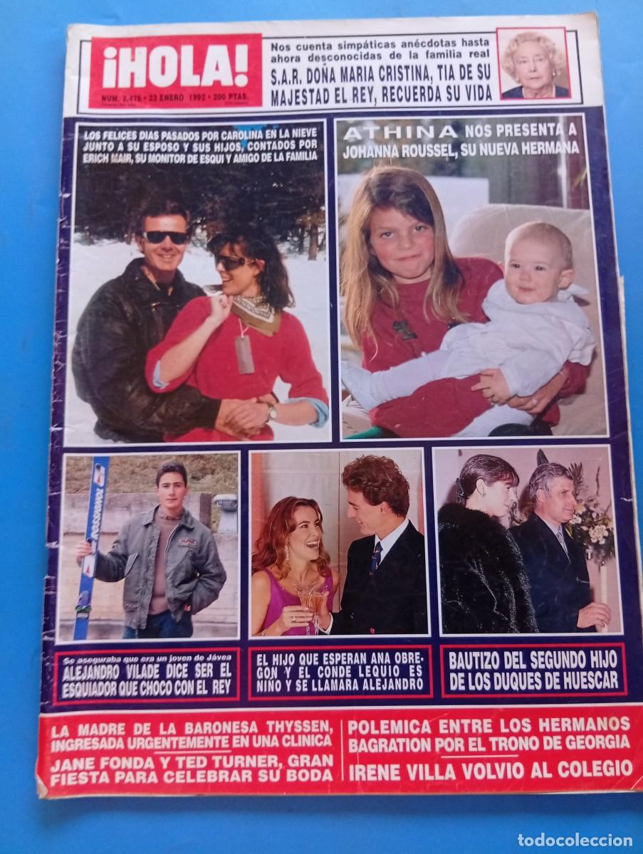 Coleccionismo de Revista Hola: &iexcl;HOLA! N&ordm; 2476. A&Ntilde;O 1992. ATHINA NOSPRESENTA A SU HERMANA. CAROLINA JUNTO A SU ESPOSO Y SUS .. LEER