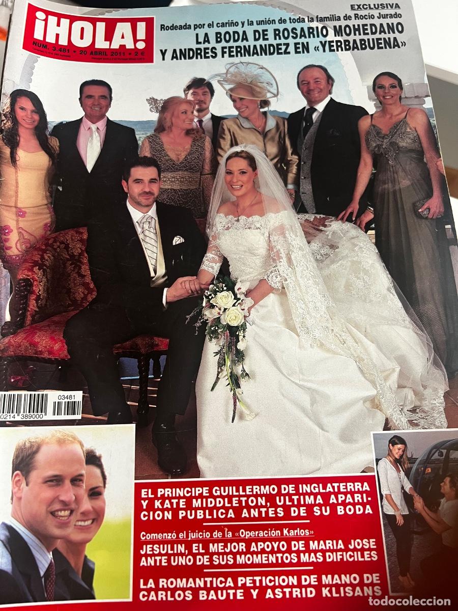 Coleccionismo de Revista Hola: HOLA! N&ordm; 3482. ABRIL 2011. LA BODA DE ROSARIO MOHEDANO Y ANDR&Eacute;S FERN&Aacute;NDEZ EN YERBABUENA.