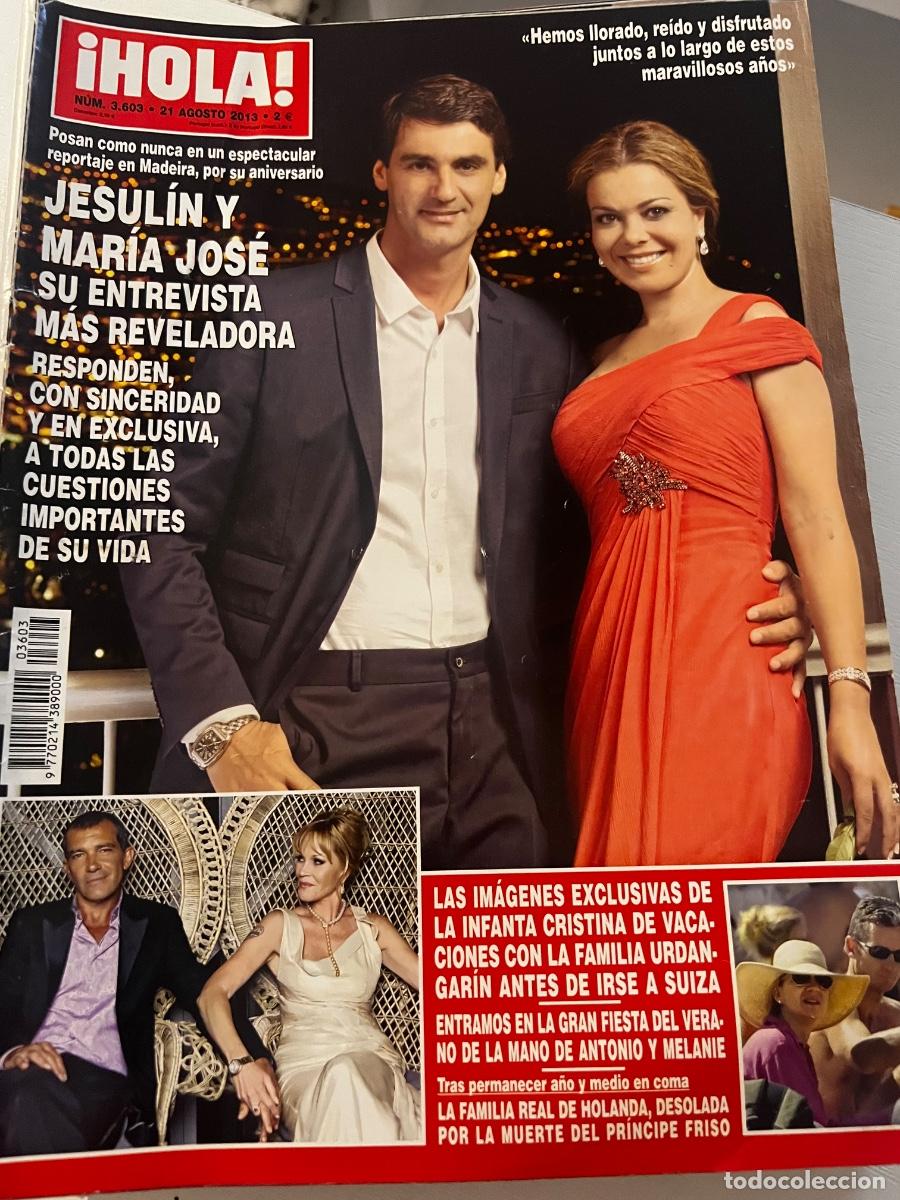 Coleccionismo de Revista Hola: HOLA! N&ordm; 3603. AGOSTO 2013. JESULIN Y MAR&Iacute;A JOS&Eacute; SU ENTREVISTA M&Aacute;S REVELADORA.