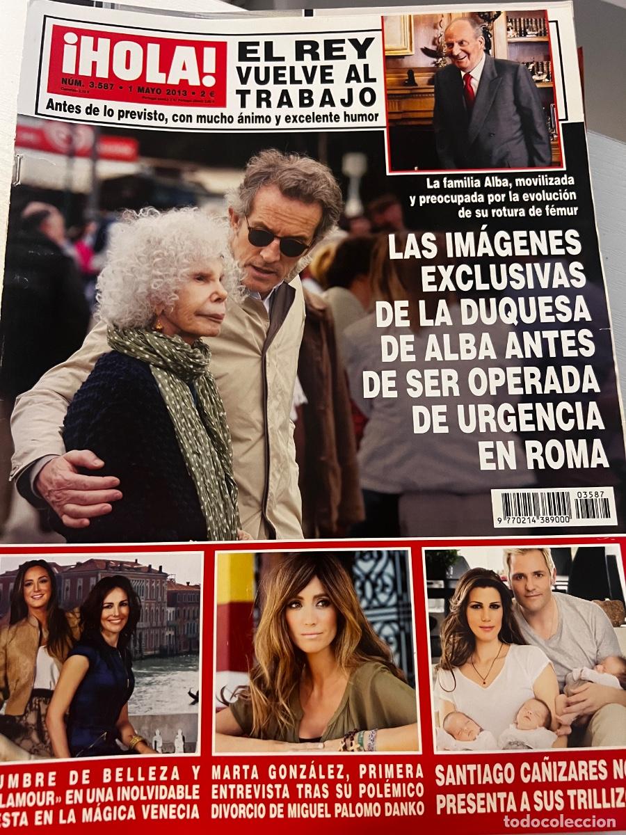 Coleccionismo de Revista Hola: HOLA! N&ordm; 3587. MAYO 2013. LAS IM&Aacute;GENES EXCLUSIVAS DE LA DUQUESA DE ALBA ANTES DE SER OPERADA EN ROMA