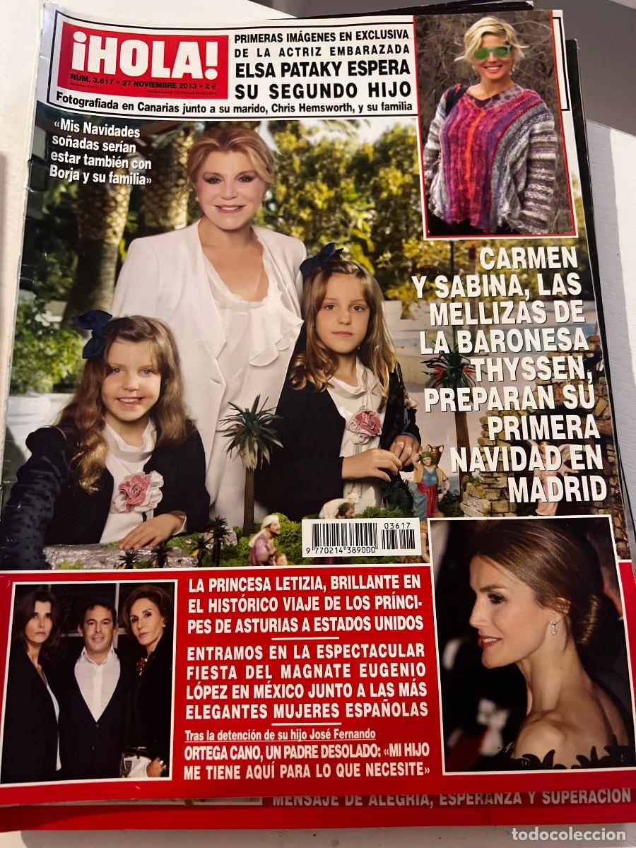 Coleccionismo de Revista Hola: HOLA! N&ordm; 3617. NOVIEMBRE 2013. CARMEN Y SABINA LAS MELLIZAS DE LA BARONESA THYSSEN