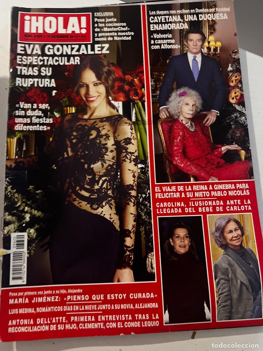 Coleccionismo de Revista Hola: HOLA! N&ordm; 3620. DICIEMBRE 2013. EVA GONZ&Aacute;LEZ ESPECTACULAR TRAS SU RUPTURA.