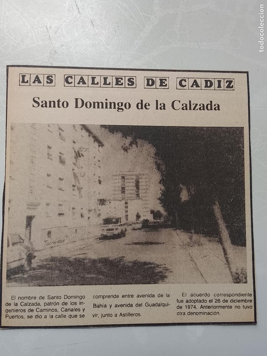 Coleccionismo de Revista Hola: DIARIO 1979 80 RECORTE COLECCION CALLES DE CADIZ CAPITAL - CALLE SANTO DOMINGO DE LA CALZADA