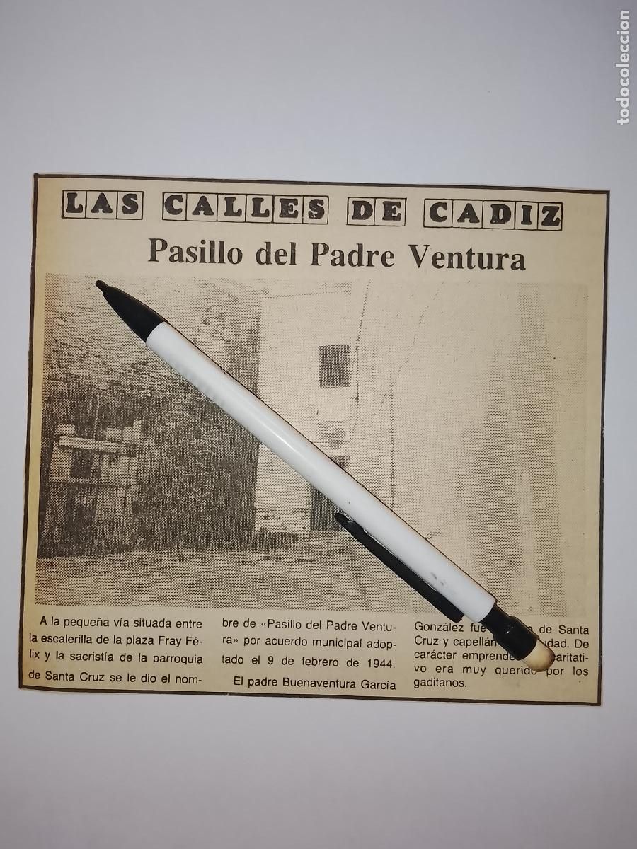 Coleccionismo de Revista Hola: DIARIO 1979 80 RECORTE COLECCION CALLES DE CADIZ CAPITAL - CALLE PASILLO DEL PADRE VENTURA
