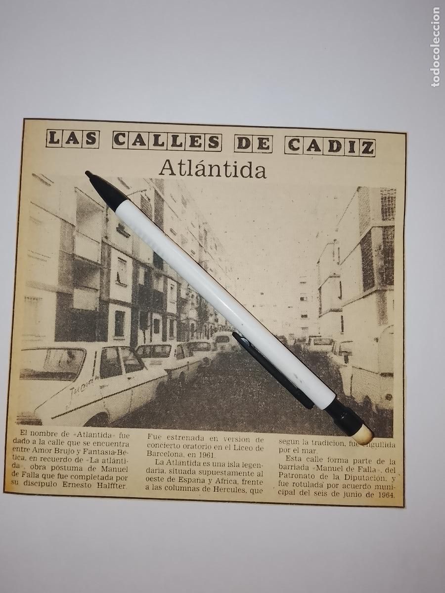 Coleccionismo de Revista Hola: DIARIO 1979 80 RECORTE COLECCION CALLES DE CADIZ CAPITAL - CALLE - ATLANTIDA