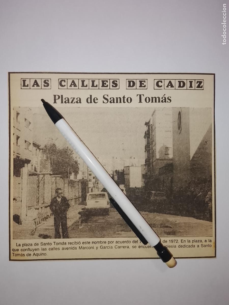 Sammeln von Zeitschriften &iexcl;Hola!: DIARIO 1979 80 RECORTE COLECCION CALLES DE CADIZ CAPITAL - CALLE - PLAZA DE SANTO TOMAS