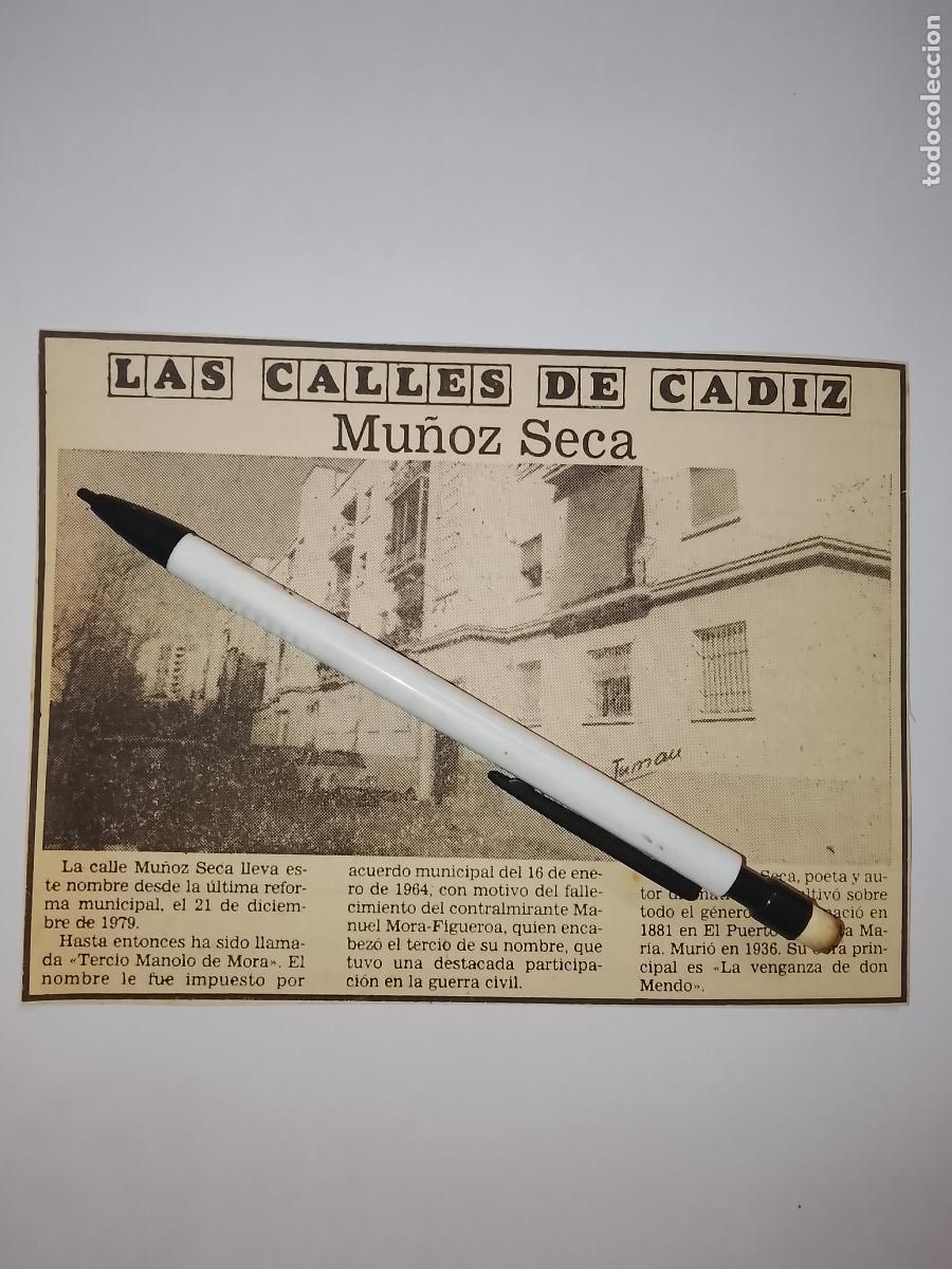 Coleccionismo de Revista Hola: DIARIO 1979 80 RECORTE COLECCION CALLES DE CADIZ CAPITAL - CALLE MU&Ntilde;OZ SECA