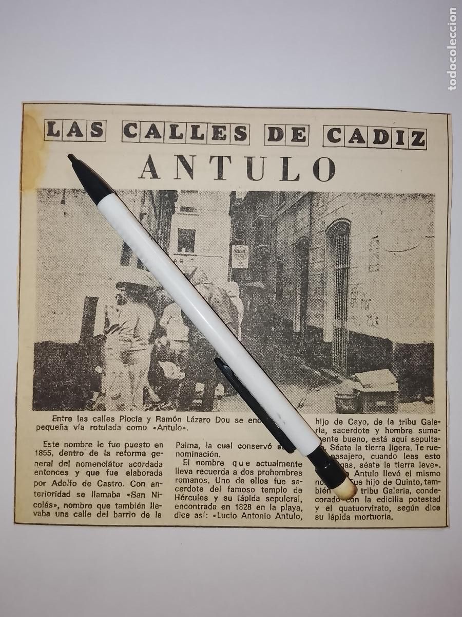 Coleccionismo de Revista Hola: DIARIO 1979 80 RECORTE COLECCION CALLES DE CADIZ CAPITAL - CALLE ANTULO