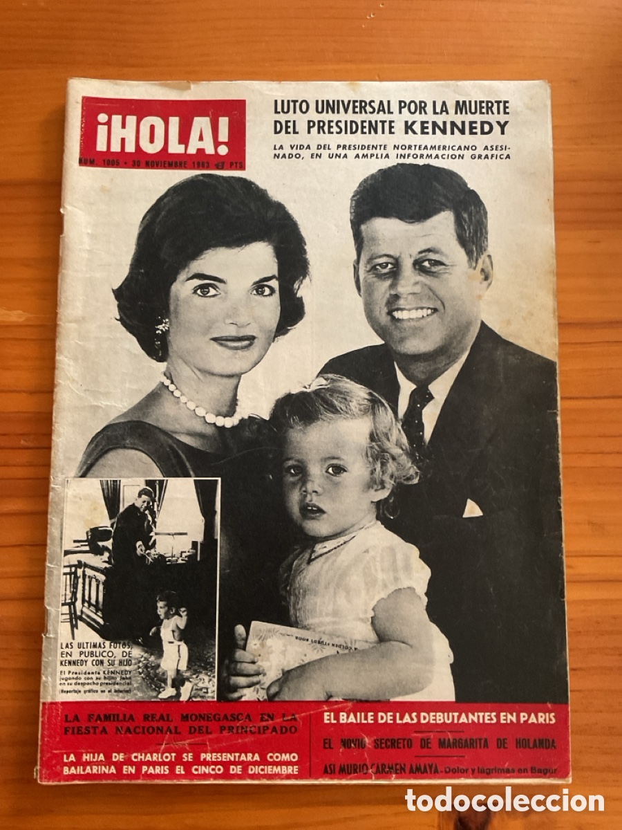 Coleccionismo de Revista Hola: REVISTA &iexcl;HOLA! N&ordm; 1005 (1963) &ndash; MUERTE DE KENNEDY