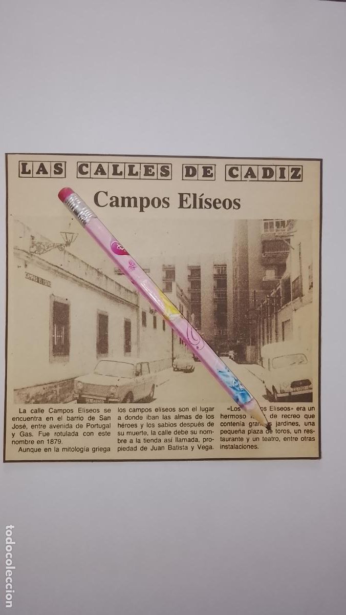 Collection Magazine &iexcl;Hola!: DIARIO 1979 80 RECORTE COLECCION CALLES DE CADIZ CAPITAL - CALLE CAMP&Ograve;S ELISEOS