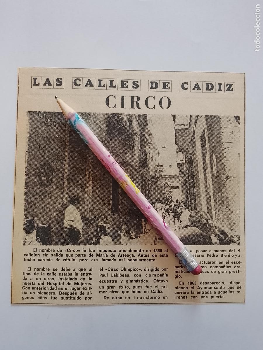 Coleccionismo de Revista Hola: DIARIO 1979 80 RECORTE COLECCION CALLES DE CADIZ CAPITAL - CALLE CIRCO