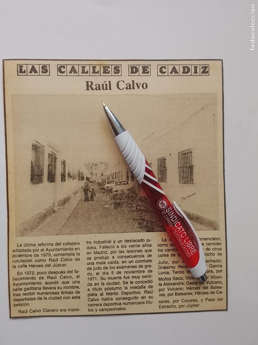 Coleccionismo de Revista Hola: DIARIO 1979 80 RECORTE COLECCION CALLES DE CADIZ CAPITAL - CALLE RAUL CALVO