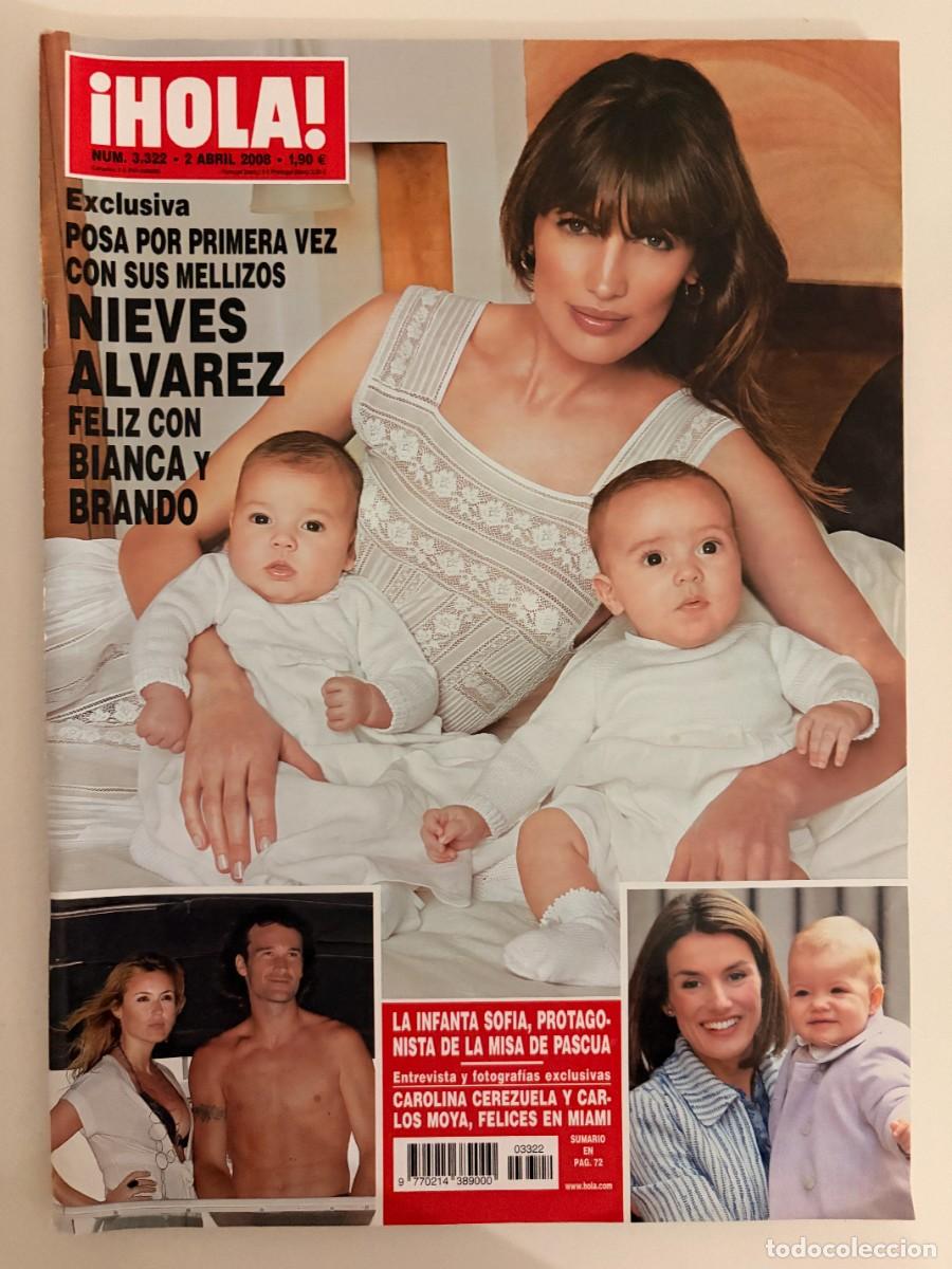 Coleccionismo de Revista Hola: &iexcl;HOLA! N&ordm; 3322. ABRIL 2008. NIEVES &Aacute;LVAREZ, FELIZ CON BIANCA Y BRANDO, POSA POR PRIMERA. LEER