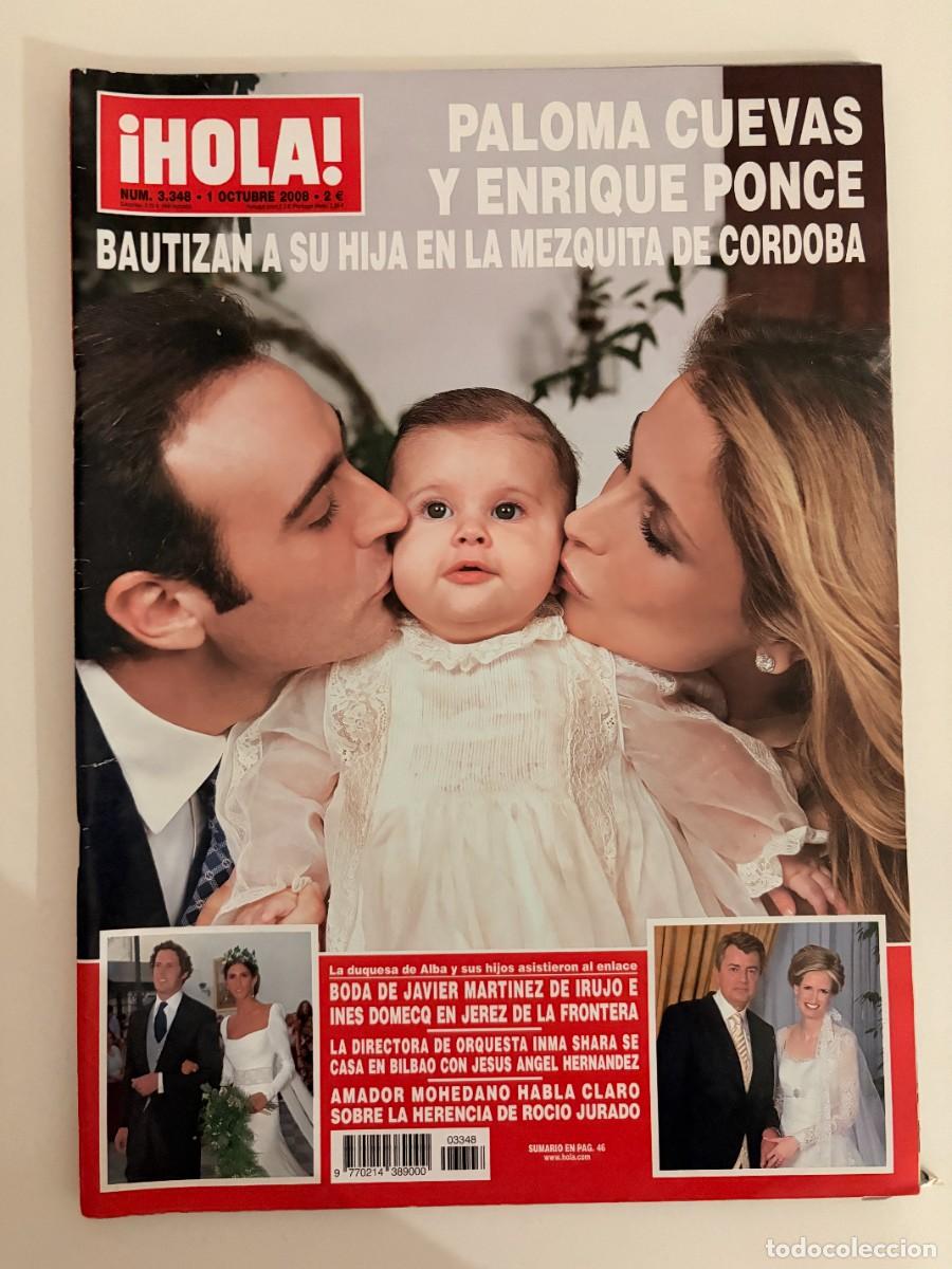 Collectionnisme de Magazine &iexcl;Hola!: &iexcl;HOLA! N&ordm; 3348. OCTUBRE 2008. PALOMA CUEVAS Y ENRIQUE PONCE BAUTIZAN A SU HIJA EN LA MEZQUITA. LEER