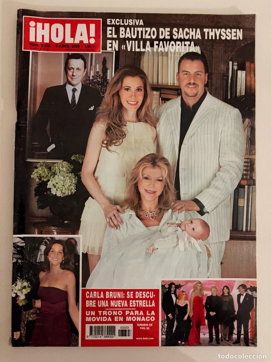 Coleccionismo de Revista Hola: &iexcl;HOLA! N&ordm; 3323. ABRIL 2008. EL BAUTIZO DE SACHA THYSSEN EN &laquo;VILLA FAVORITA&raquo;. LEER