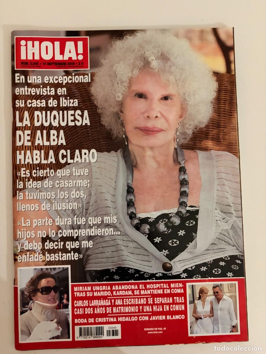 Coleccionismo de Revista Hola: &iexcl;HOLA! N&ordm; 3345. SEPTIEMBRE 2008. LA DUQUESA DE ALBA HABLA CLARO EN UNA EXCEPCIONAL ENTREVISTA. LEER