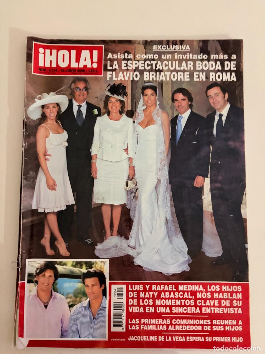 Coleccionismo de Revista Hola: &iexcl;HOLA! N&ordm; 3334. JUNIO 2008. LA ESPECTACULAR BODA DE FLAVIO BRIATORE EN ROMA. LEER