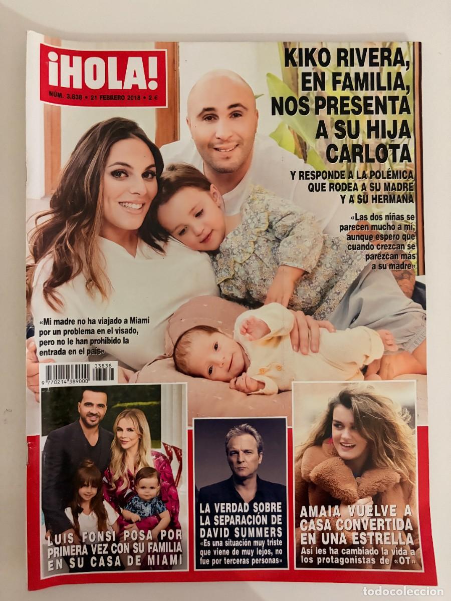 Coleccionismo de Revista Hola: &iexcl;HOLA! N&ordm; 3838. FEBRERO 2018. KIKO RIVERA, EN FAMILIA, NOS PRESENTA A SU HIJA CARLOTA. LEER