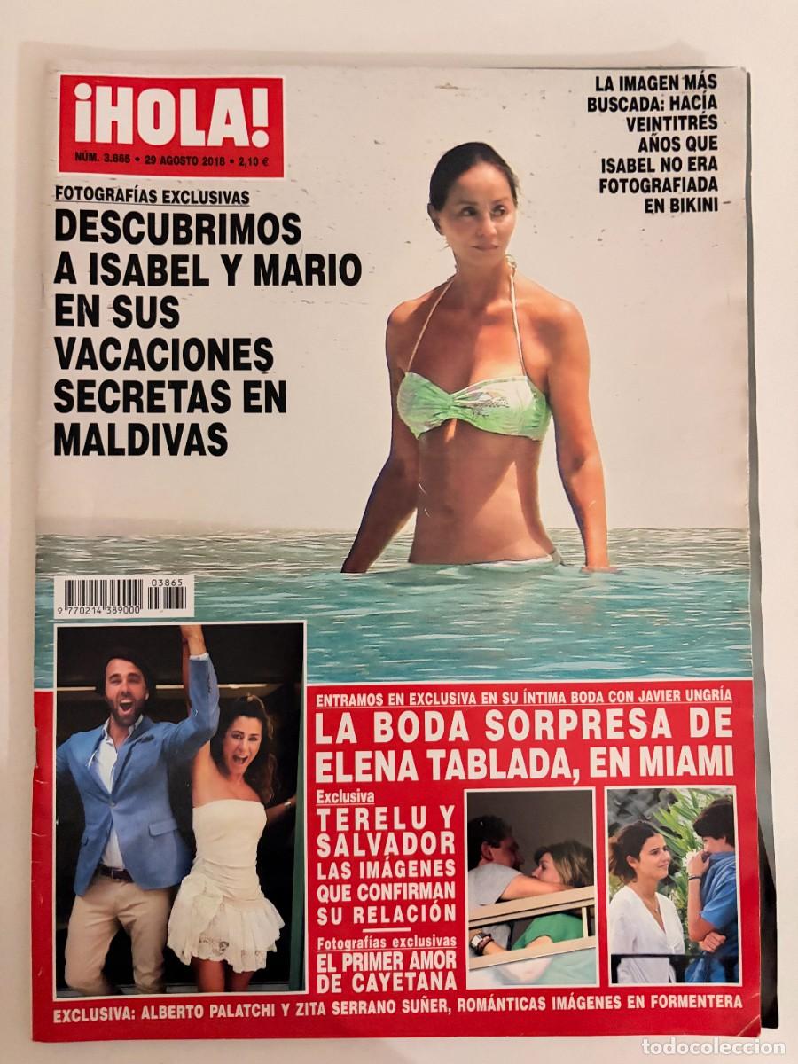 Coleccionismo de Revista Hola: &iexcl;HOLA! N&ordm; 3865. AGOSTO 2018. DESCUBRIMOS A ISABEL Y MARIO EN SUS VACACIONES SECRETAS EN MALDIVA.LEER