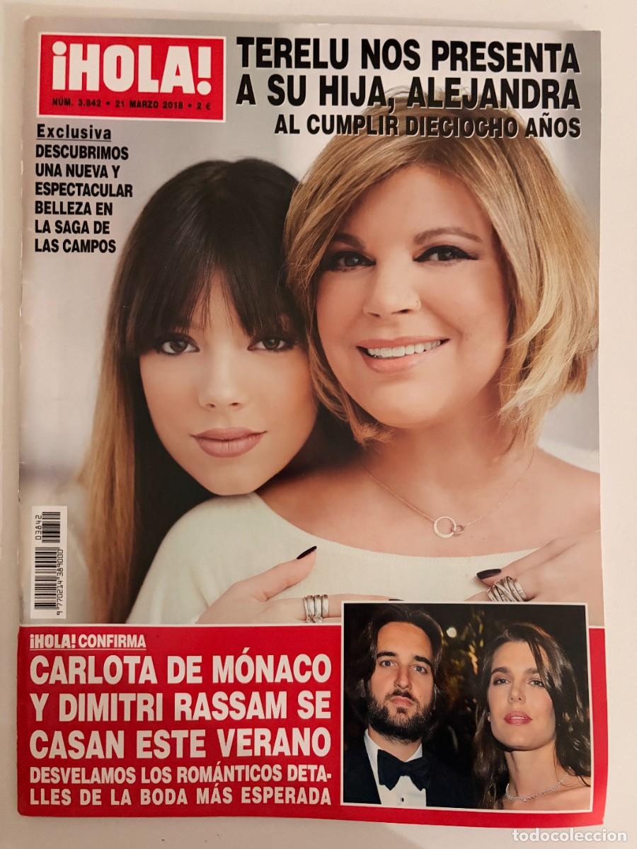 Coleccionismo de Revista Hola: &iexcl;HOLA! N&ordm; 3842. MARZO 2018. DESCUBRIMOS UNA NUEVA BELLEZA EN LA SAGA DE LAS CAMPOS. LEER
