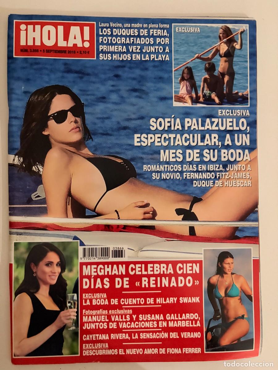 Coleccionismo de Revista Hola: &iexcl;HOLA! N&ordm; 3866. SEPTIEMBRE 2018. SOF&Iacute;A PALAZUELO, ESPECTACULAR, A UN MES DE SU BODA. LEER