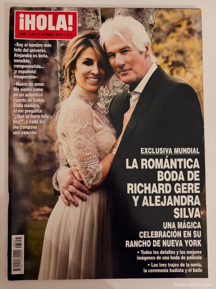 Coleccionismo de Revista Hola: &iexcl;HOLA! N&ordm; 3851. MAYO 2018. EXCLUSIVA MUNDIAL LA ROM&Aacute;NTICA BODA DE RICHARD GERE Y ALEJANDRA. LEER