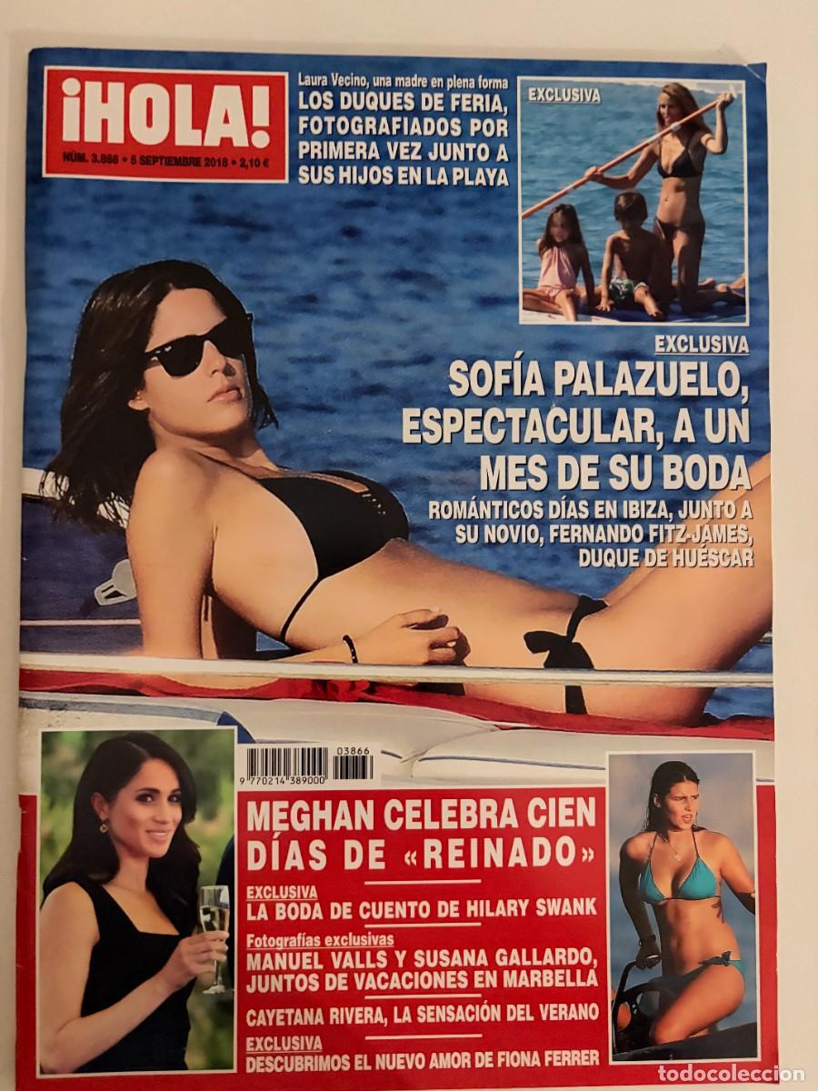 Coleccionismo de Revista Hola: &iexcl;HOLA! N&ordm; 3866. SEPTIEMBRE 2018. SOF&Iacute;A PLAZUELO, ESPECTACULAR, A UN MES DE SU BODA. LEER