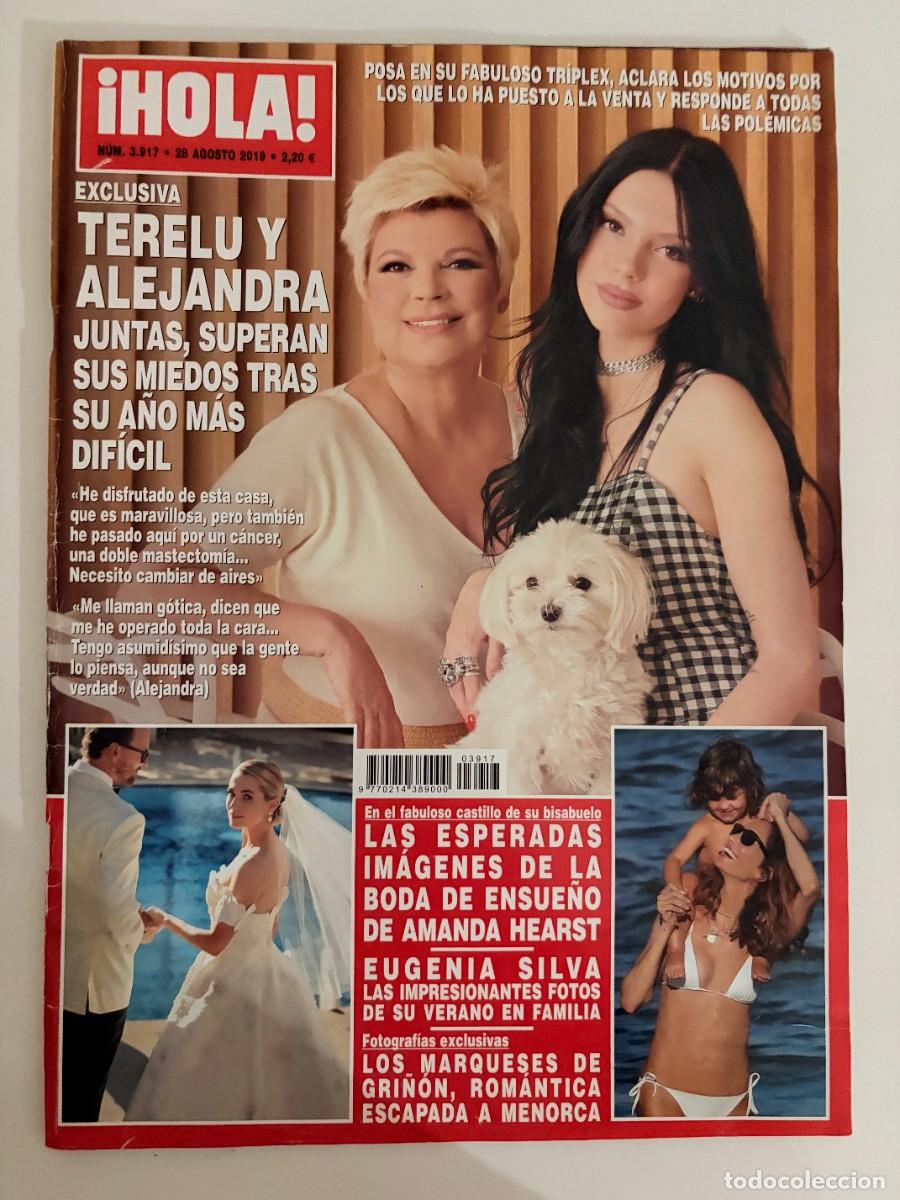 Coleccionismo de Revista Hola: &iexcl;HOLA! N&ordm; 3917. AGOSTO 2019. TERELU Y ALEJANDRA JUNTAS, SUPERAN SUS MIEDOS TRAS SU A&Ntilde;O. LEER
