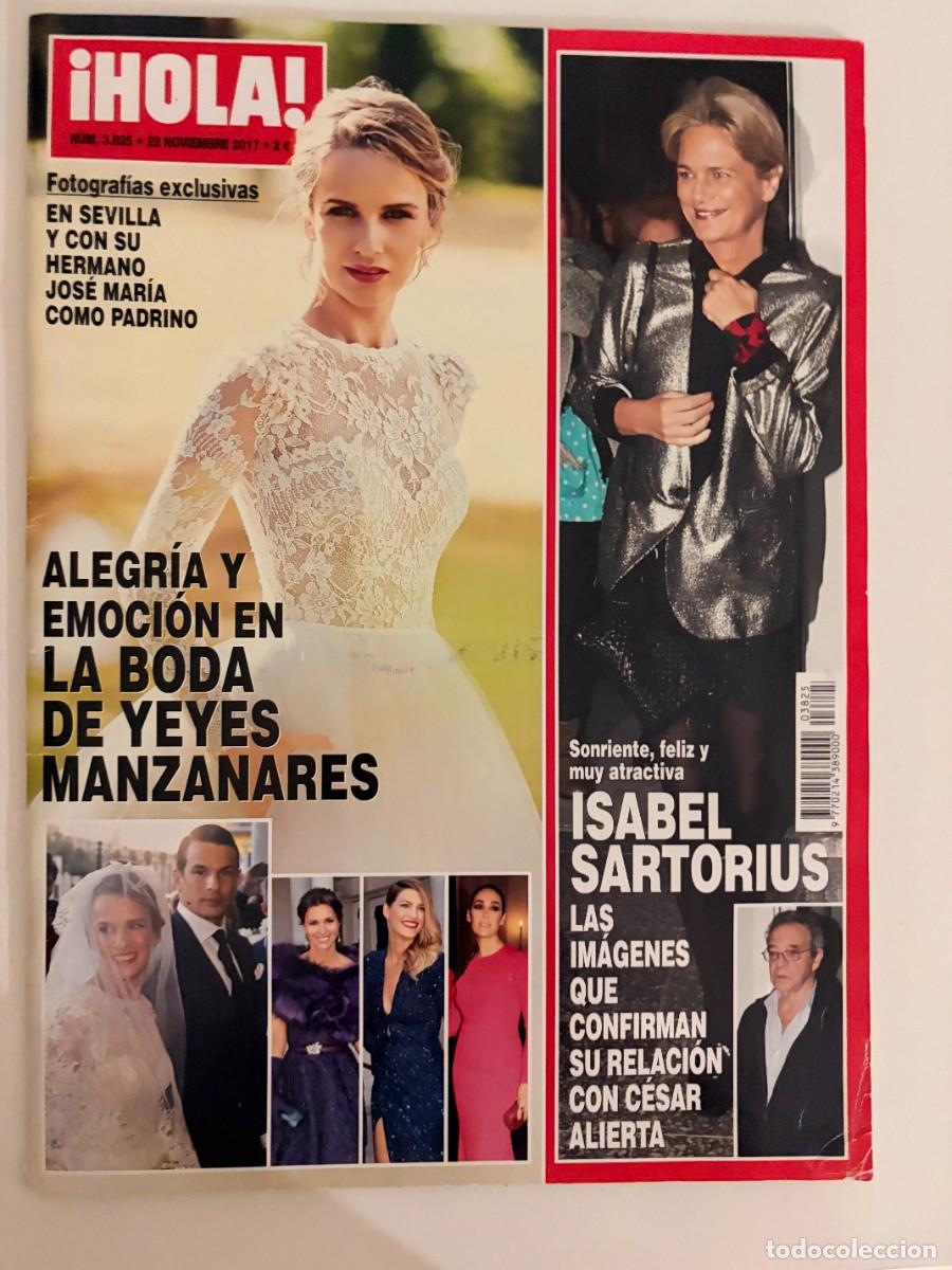Coleccionismo de Revista Hola: &iexcl;HOLA! N&ordm; 3825. NOVIEMBRE 2017. ALEGR&Iacute;A Y EMOCI&Oacute;N EN LA BODA DE YEYES MANZANARES. LEER