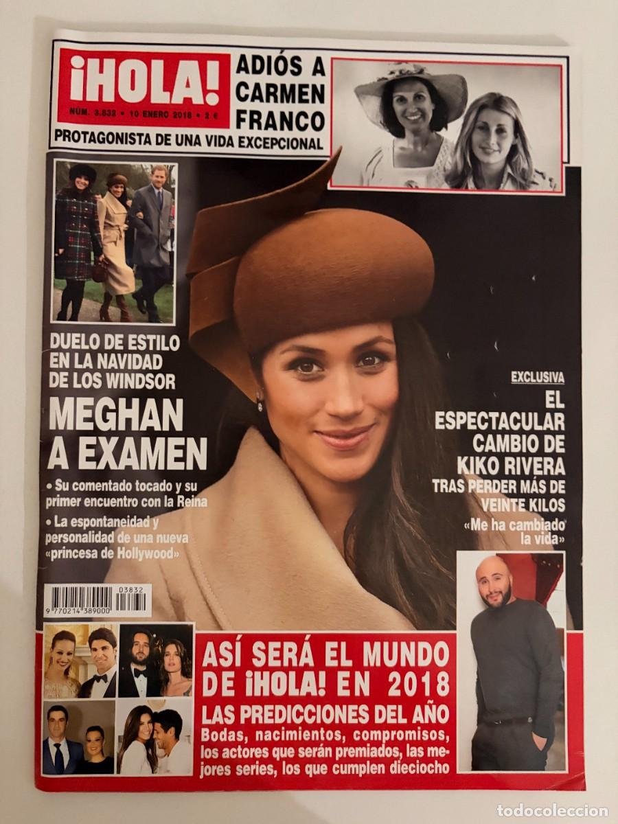 Coleccionismo de Revista Hola: &iexcl;HOLA! N&ordm; 3832. ENERO 2018. DUELO DE ESTILO EN NAVIDAD DE LOS WINDSOR MEGHAN A EXAMEN. LEER