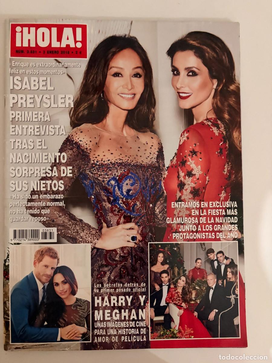 Coleccionismo de Revista Hola: &iexcl;HOLA! N&ordm; 3831. ENERO 2018. ISABEL PREYSLER,PRIMERA ENTREVISTA TRAS EL NACIMIENTO DE SUS NIETOS.LEER