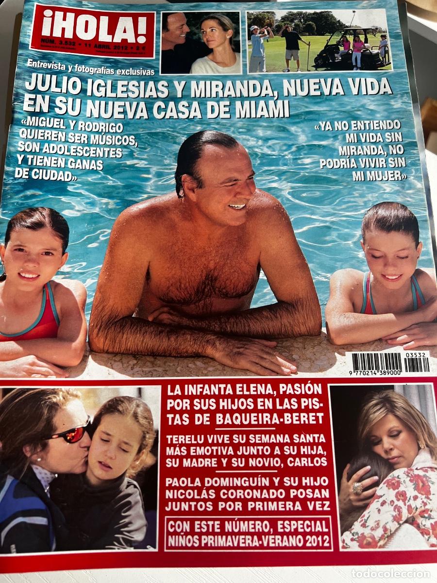 Coleccionismo de Revista Hola: HOLA! N&ordm; 3532. ABRIL 2012. JULIO IGLESIAS Y MIRANDA NUEVA VIDA EN SU NUEVA CASA EN MIAMI. LEER.