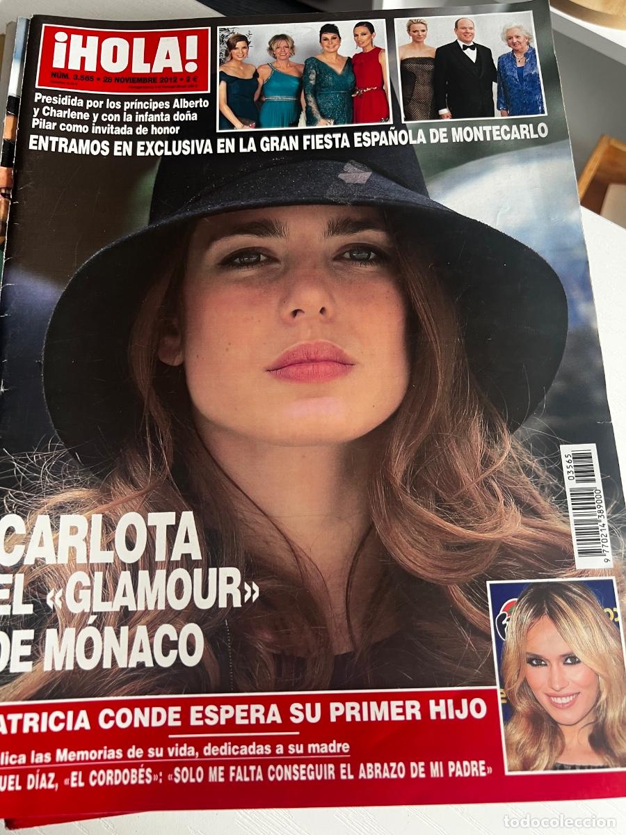 Coleccionismo de Revista Hola: HOLA! N&ordm; 3565. NOVIEMBRE 2012. CARLOTA EL GLAMOUR DE M&Oacute;NACO. LEER.