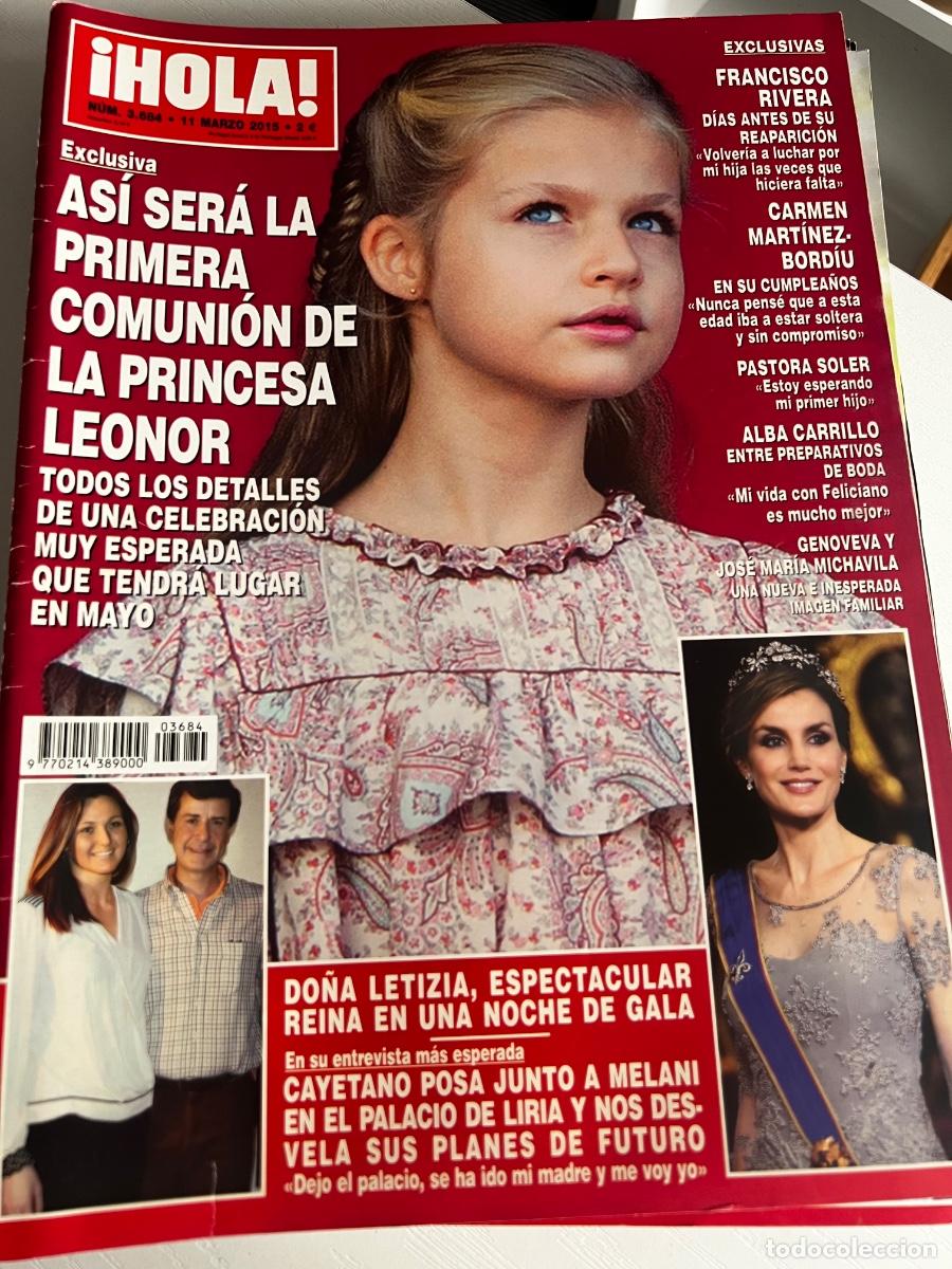 Coleccionismo de Revista Hola: HOLA! N&ordm; 3684. MARZO 2015. AS&Iacute; SER&Aacute; LA PRIMERA COMUNI&Oacute;N DE LA PRINCESA LEONOR. LEER.