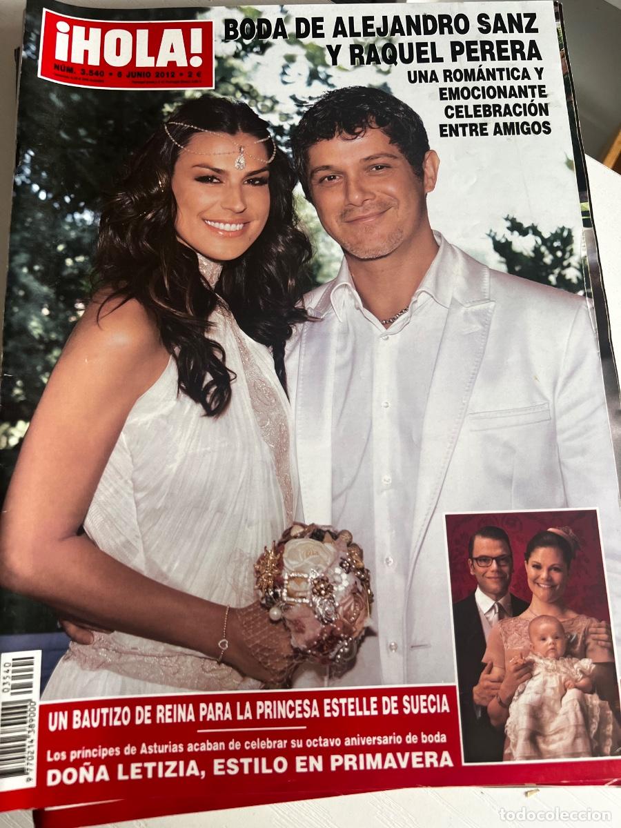 Coleccionismo de Revista Hola: HOLA! N&ordm; 3540. JUNIO 2012. BODA DE ALEJANDRO SANZ Y RAQUEL PERERA, ROMATICA Y EMOCIONANTE.