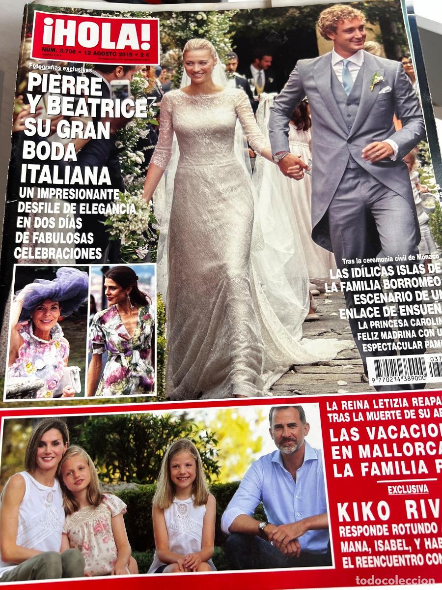 Coleccionismo de Revista Hola: HOLA! N&ordm; 3706. AGOSTO 2015. PIERRE Y BEATRICE SU GRAN BODA ITALIANA, DOS D&Iacute;AS DE CELEBRACIONES.