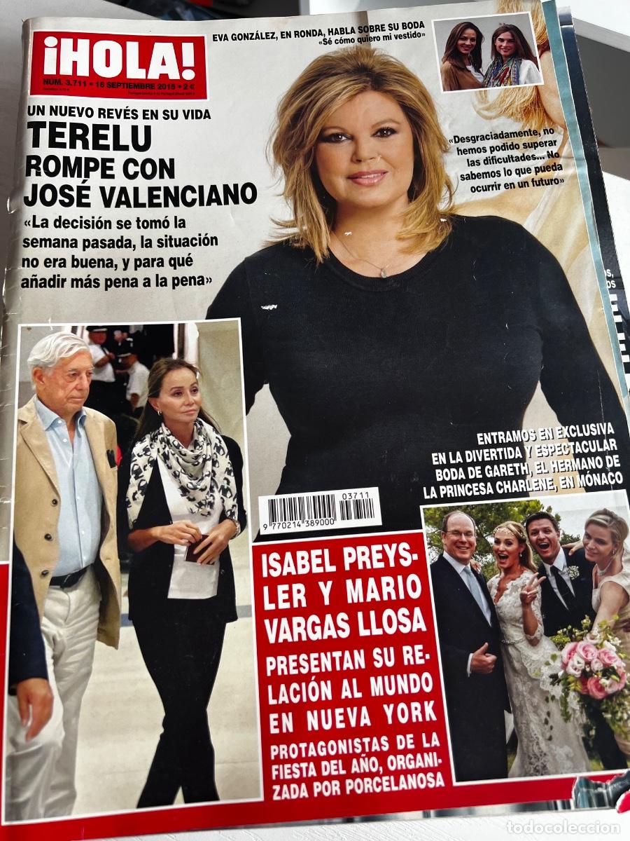 Coleccionismo de Revista Hola: HOLA! N&ordm; 3711. SEPTIEMBRE 2015. TERELU CAMPOS ROMPE CON JOS&Eacute; VALENCIANO. LEER