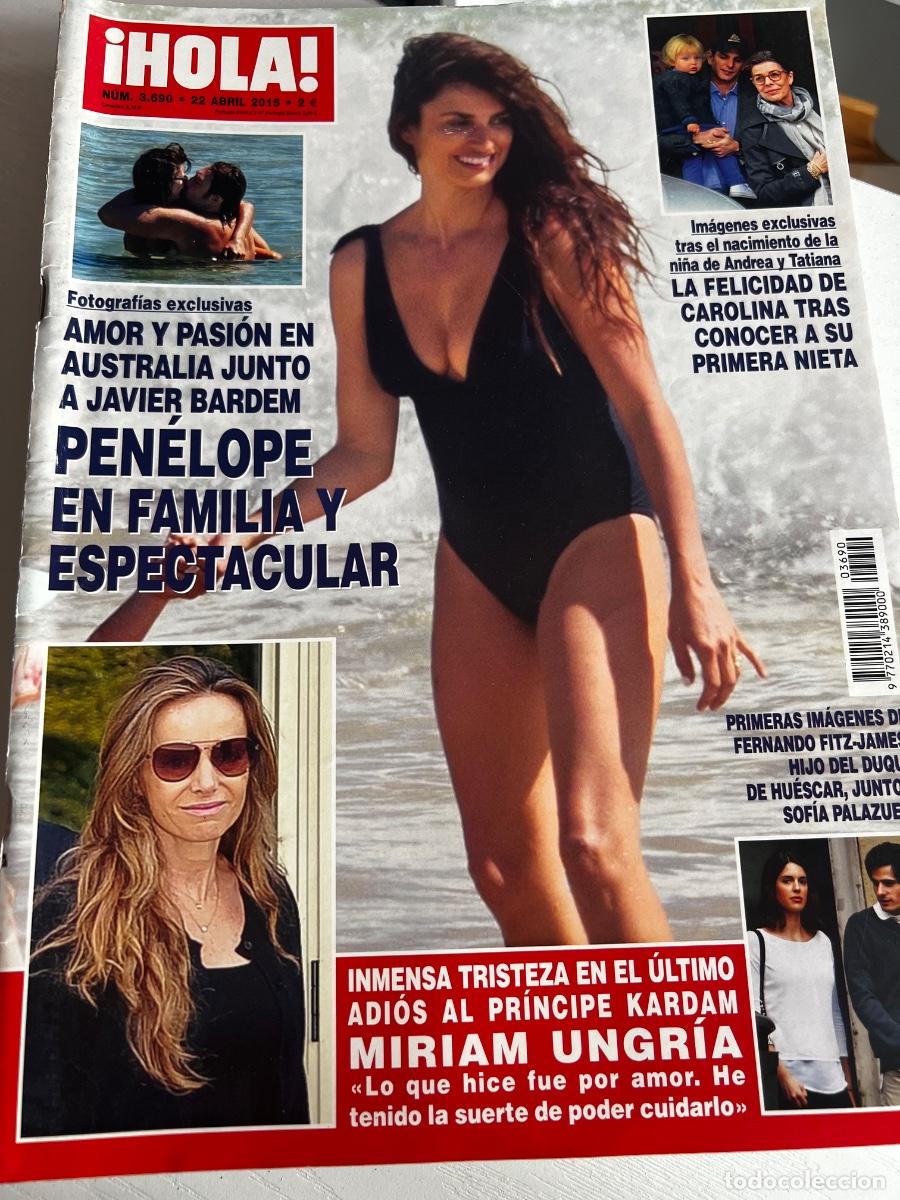 Coleccionismo de Revista Hola: HOLA! N&ordm; 3690. ABRIL 2015. PEN&Eacute;LOPE EN FAMILIA Y ESPECTACULAR JUNTO A JAVIER BARDEM EN AUSTRALIA