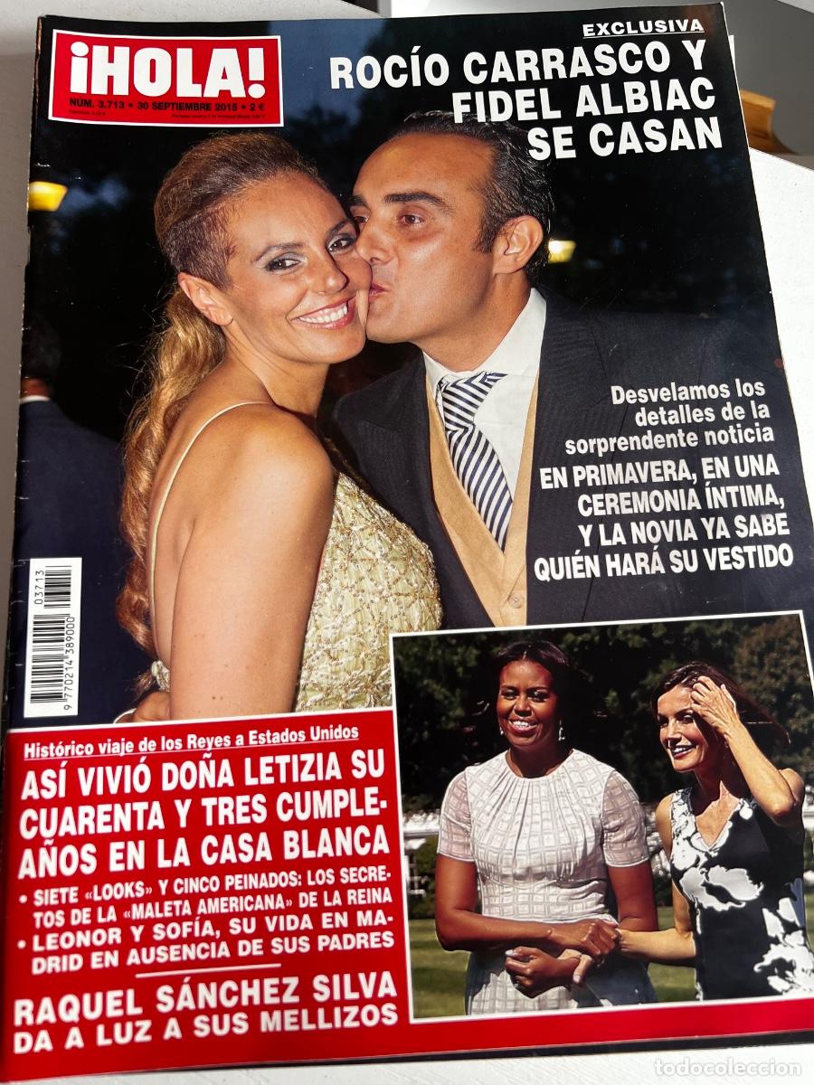 Coleccionismo de Revista Hola: HOLA! N&ordm; 3713. SEPTIEMBRE 2015. ROCIO CARRASCO Y FIDEL ALBIAC SE CASAN. LEER