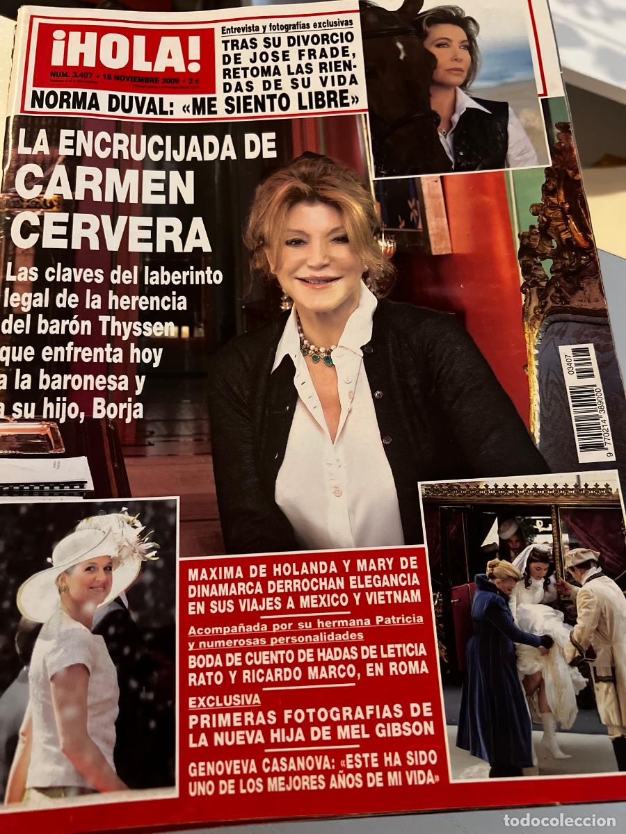 Coleccionismo de Revista Hola: HOLA! N&ordm; 3407. NOVIEMBRE 2009. LA ENCRUCIJADA DE CARMEN CERVERA, LAS CLAVES DEL LABERINTO LEGAL