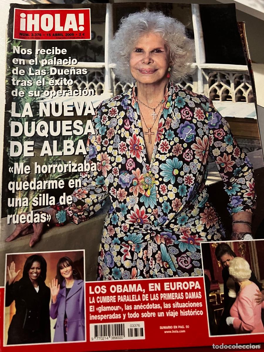 Coleccionismo de Revista Hola: HOLA! N&ordm; 3376. ABRIL 2009. LA NUEVA DUQUESA DE ALBA; ME HORRORIZABA QUEDARME EN SILLA DE RUEDAS