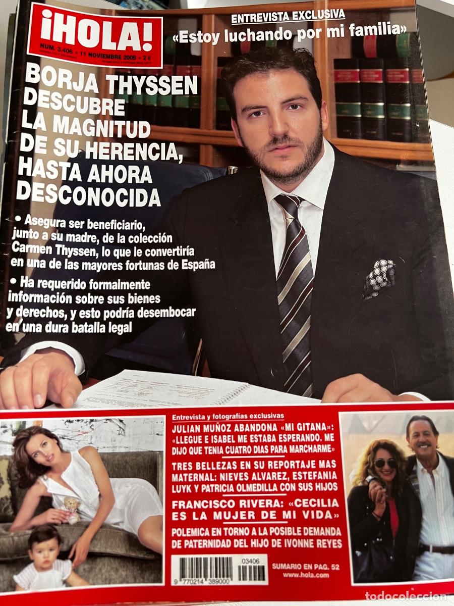 Coleccionismo de Revista Hola: HOLA! N&ordm; 3406. NOVIEMBRE 2009. BORJA THYSSEN DESCUBRE LA MAGNITUD DE SU HERENCIA DESCONOCIDA