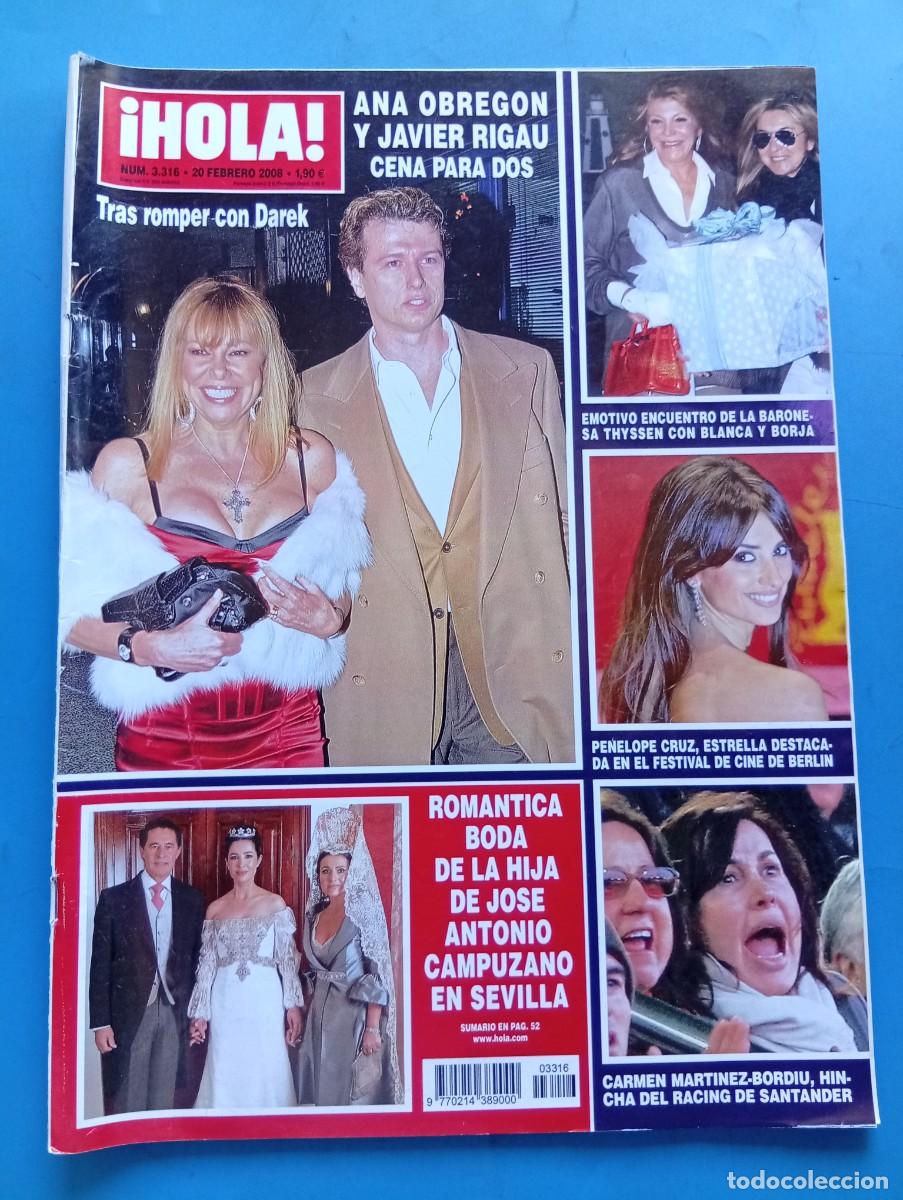 Coleccionismo de Revista Hola: &iexcl;HOLA! N&ordm; 3316. A&Ntilde;O 2008. ANA OBREGON Y JAVIER RIGAU. BODA DE LA HIJA DE CAMPUZANO EN SEVILLA.. LEER