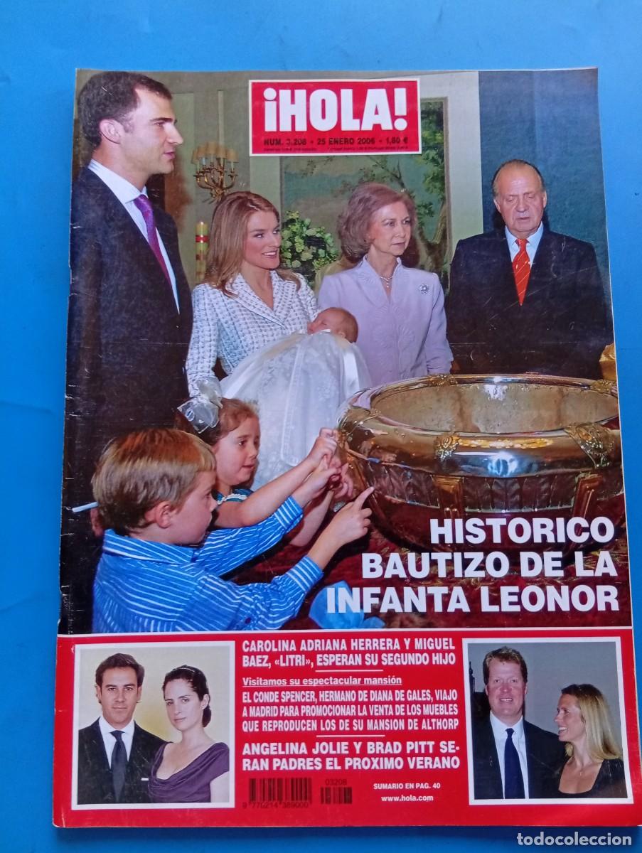 Coleccionismo de Revista Hola: &iexcl;HOLA! N&ordm; 3208. A&Ntilde;O 2006. HISTORICO BAUTIZO DE LA INFANTA LEONOR. ANGELINA JOLIE Y BRAD PITT... LEER
