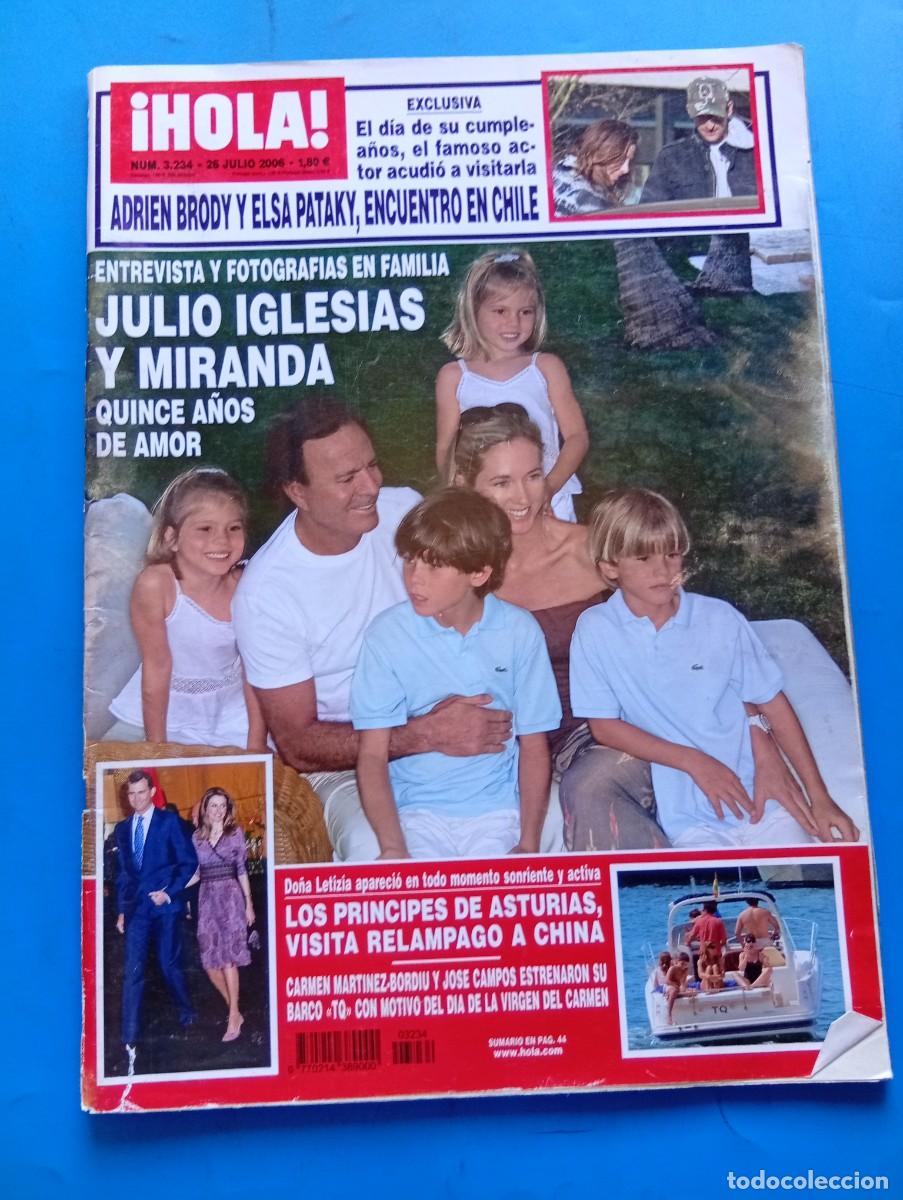 Coleccionismo de Revista Hola: &iexcl;HOLA! N&ordm; 3234. A&Ntilde;O 2006. JULIO IGLESIAS Y MIRANDA. LOS PRINCIPES DE ASTURIAS. ADRIEN BRODY.... LEER