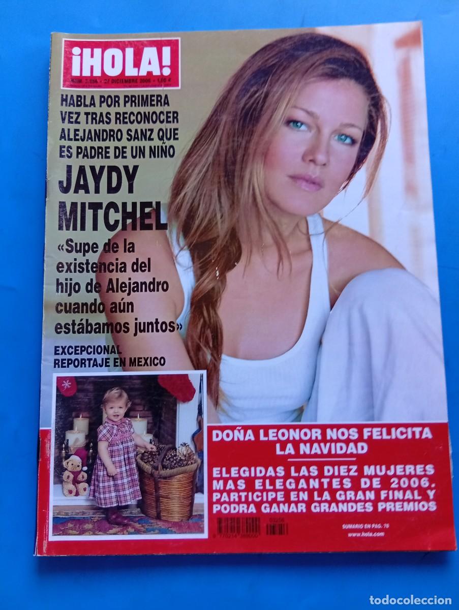 Coleccionismo de Revista Hola: &iexcl;HOLA! N&ordm; 3256. A&Ntilde;O 2006. JAYDY MITCHEL. D&ordf;. LEONOR NOS FELICITA LA NAVIDAD. LAS DIEZ MUJERES.. LEER