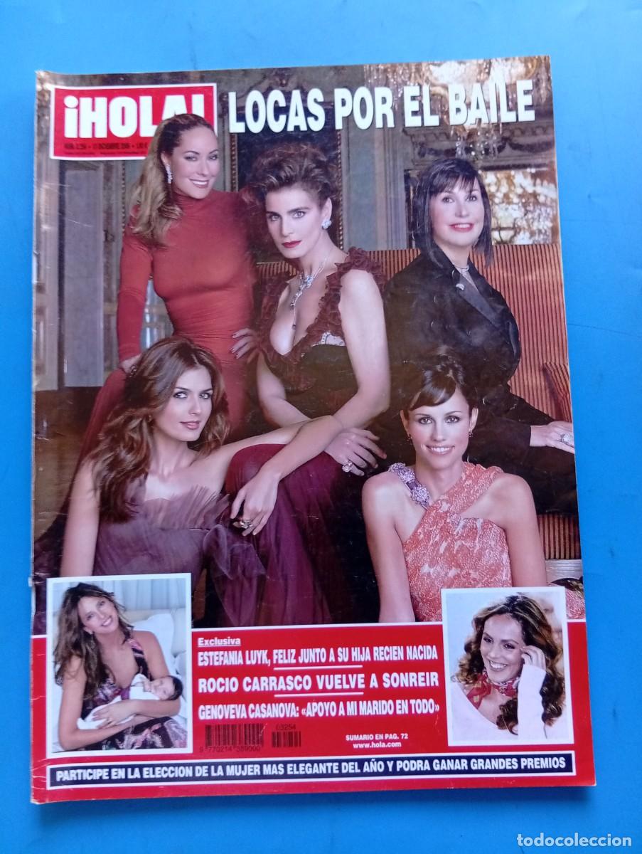 Coleccionismo de Revista Hola: &iexcl;HOLA! N&ordm; 3254. A&Ntilde;O 2006. LOCAS POR EL BAILE. ESTEFANIA LUYK, FELIZ JUNTO A SU HIJA RECIEN .. LEER